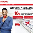 Poupe 10% da sua factura da luz Uma parceria entre a empresa energética nacional e a famosa rede de superfícies comerciais através da qual poderemos poupar 10% da nossa despesa mensal com energia.