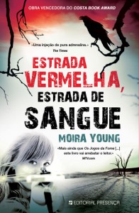Temos 2 exemplares de Estrada Vermelha, Estrada de Sangue para oferecer