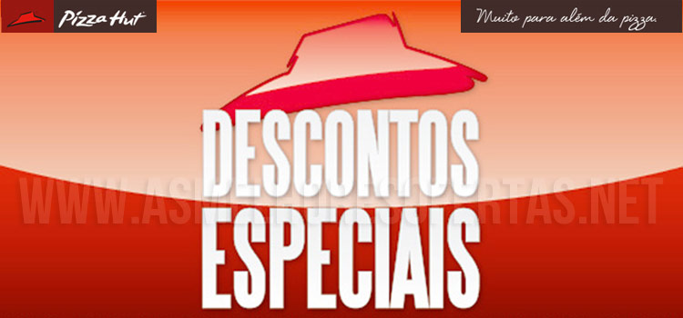 Vales de Desconto Pizza Hut Dezembro 2013