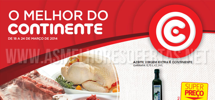 Folheto Continente 18 a 24 de Março de 2014