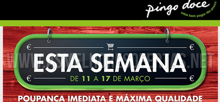 Folheto Pingo Doce 11 a 17 de Março de 2014