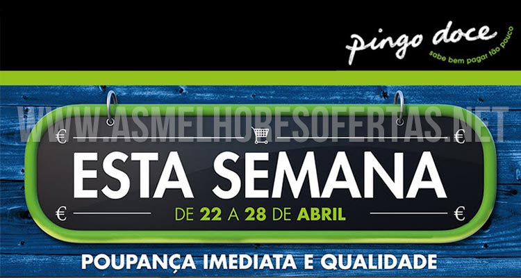 Folheto Pingo Doce 22 a 28 de Abril de 2014
