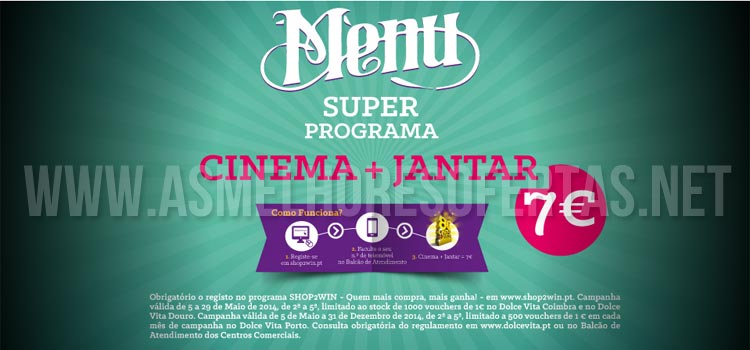 Cinema + Jantar por 7 Euros nos Dolce Vita