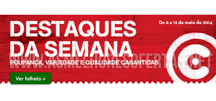 Folheto Continente 6 a 12 de Maio de 2014