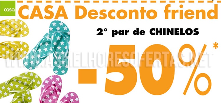 Desconto de 50% Chinelos Lojas Casa