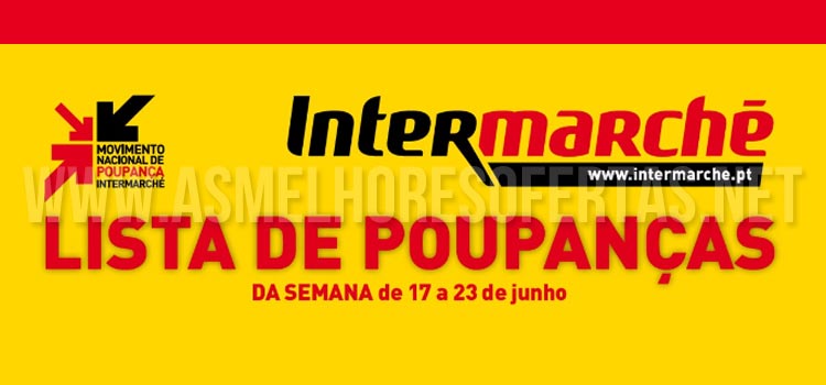 Folheto Intermarché 17 a 23 de Junho de 2014