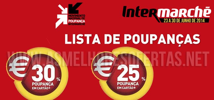 Folheto Intermarché 23 a 30 de Junho de 2014