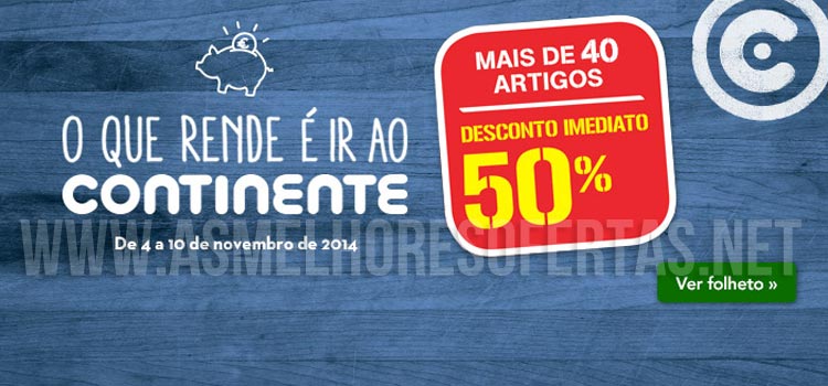 Folheto Continente até 10 de Novembro de 2014