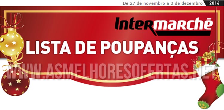 Folheto Intermarché até 3 de Dezembro de 2014