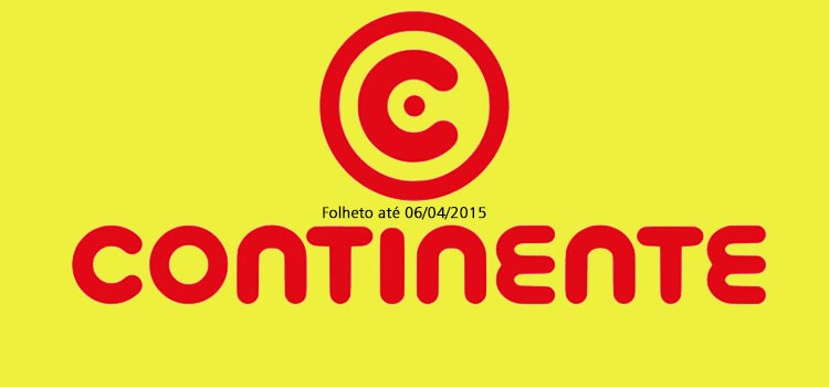 Folheto Continente até 06-04-2015
