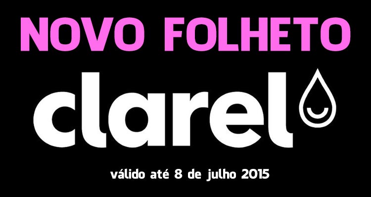 Folheto Clarel até 08-07-2015