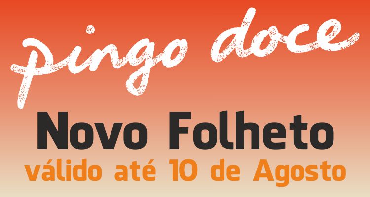 Folheto Pingo Doce até 10-08-2015
