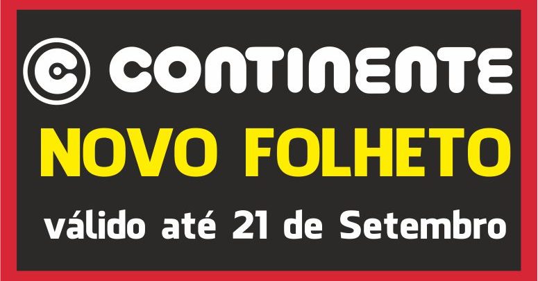 Folheto Continente até 21-09-2015