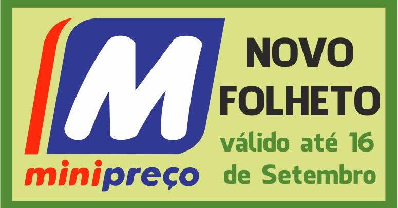 Folheto Minipreço até 16-09-2015