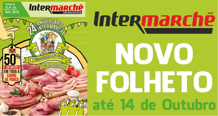 Folheto Intermarché até 14-10-2015