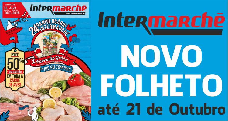 Folheto Intermarché até 21-10-2015