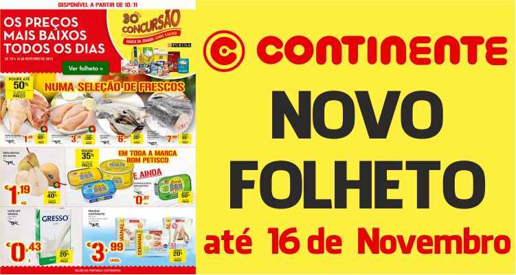 Folheto Continente até 16-11-2015