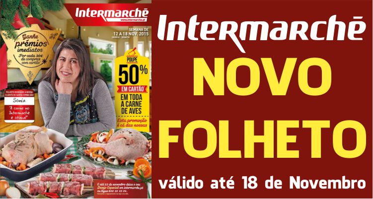 Folheto Intermarché até 18-11-2015