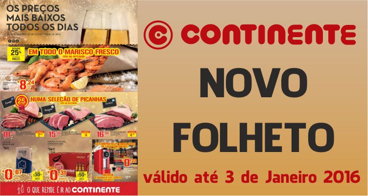Folheto Continente até 03-01-2016