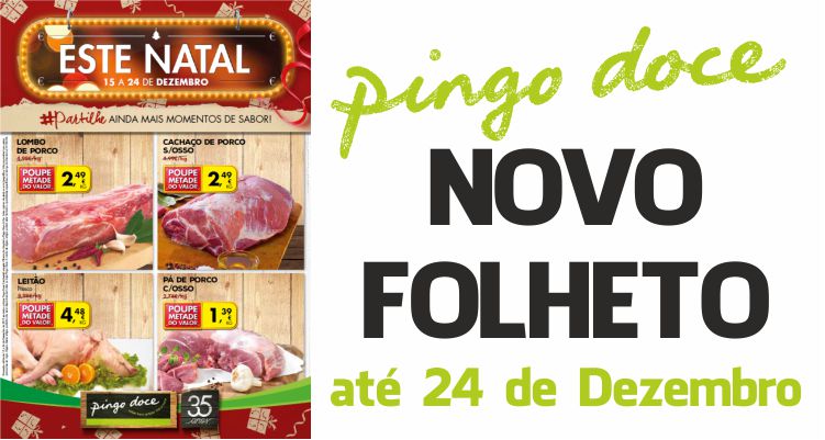 Folheto Pingo Doce até 24-12-2015
