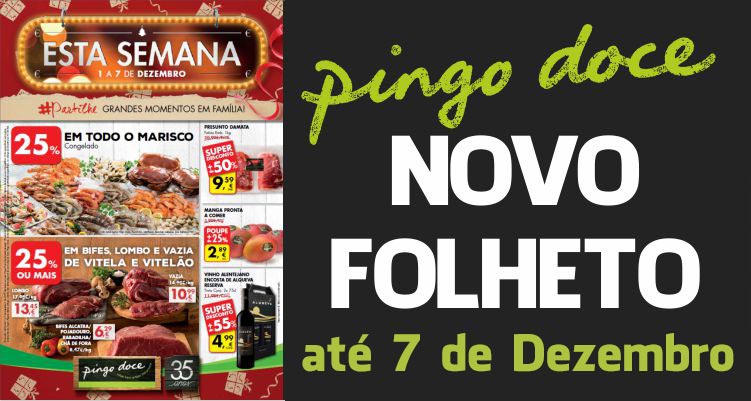 Folheto Pingo Doce até 7 de Dezembro de 2015