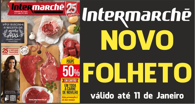 Folheto Intermarché até 11-01-2016