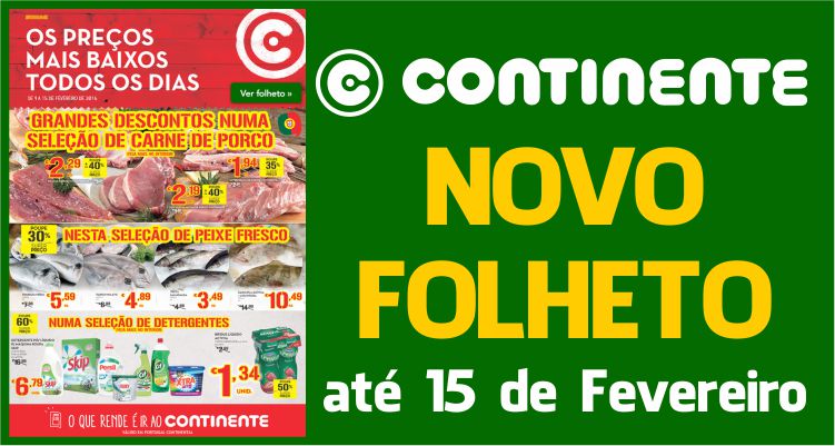 Folheto Continente até 15-02-2016