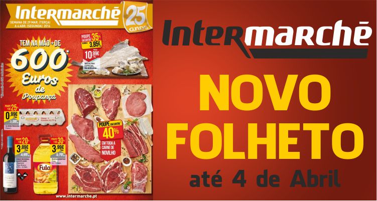 Folheto Intermarché até 04-04-2016