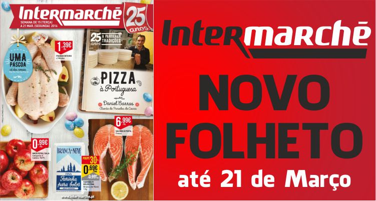 Folheto Intermarché até 21-03-2016