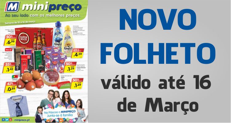 Folheto Minipreço até 16-03-2016