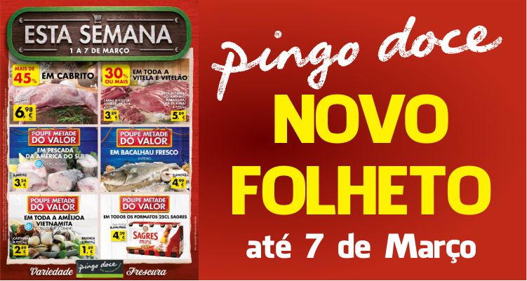 Folheto Pingo Doce até 07-03-2016