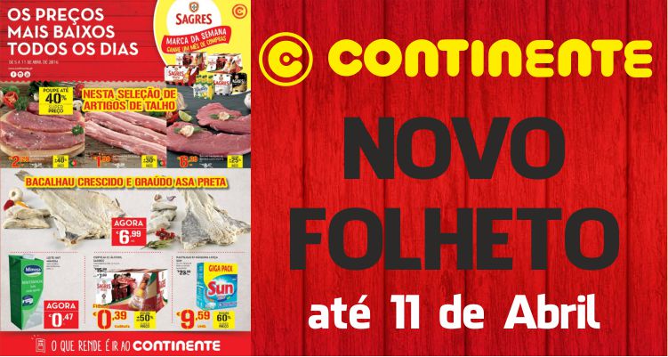 Folheto Continente até 11-04-2016