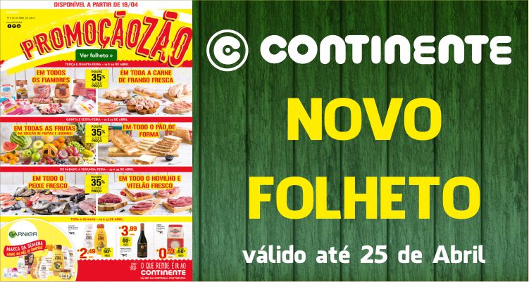 Folheto Continente até 25-04-2016