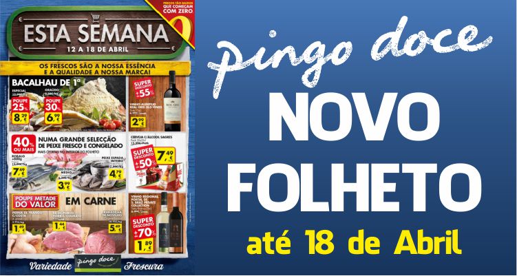 Folheto Pingo Doce até 18-04-2016