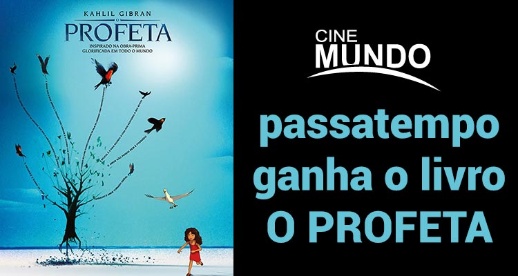 Ganha o livro "O Profeta"