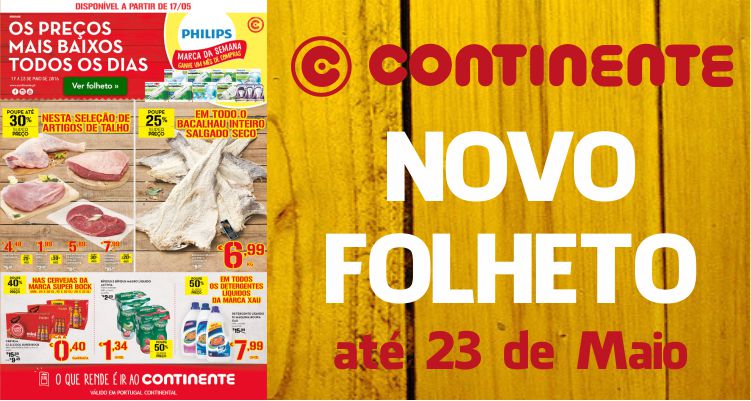 Folheto Continente até 23-05-2016