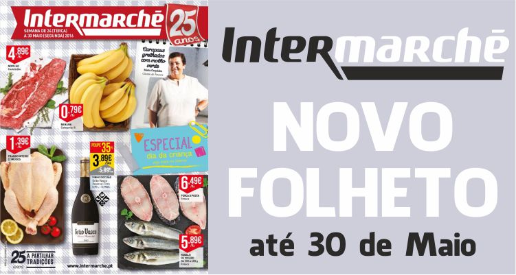 Folheto Intermarché até 30-05-2016