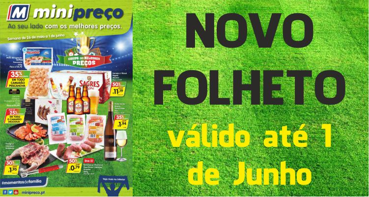 Folheto Minipreço até 01-06-2016
