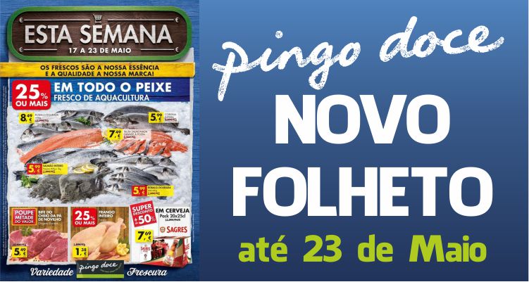 Folheto Pingo Doce até 23-05-2016