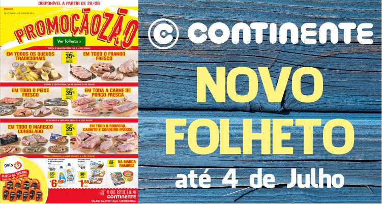 Folheto Continente até 04-07-2016