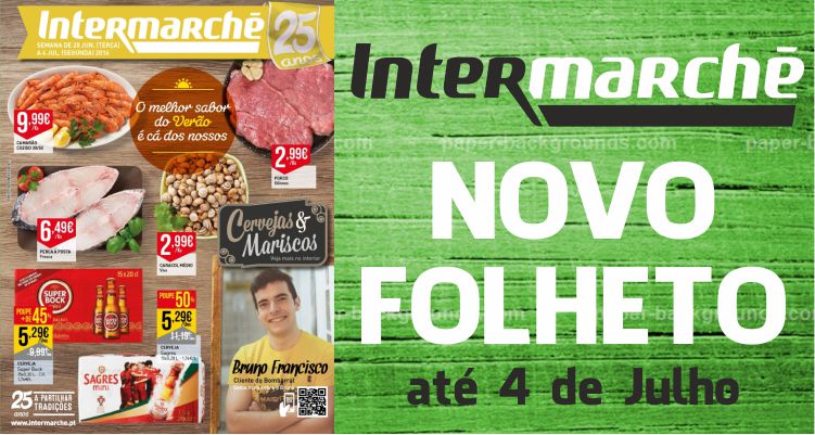 Folheto Intermarché até 04-07-2016