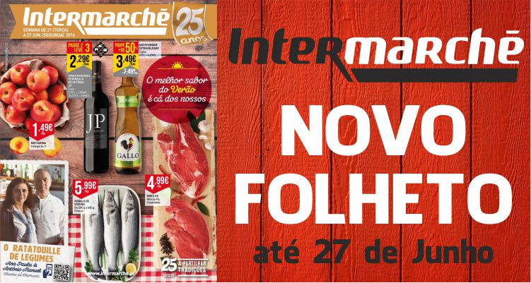 Folheto Intermarché até 27-06-2016