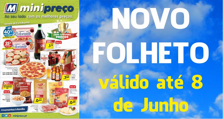 Folheto Minipreço até 08-06-2016