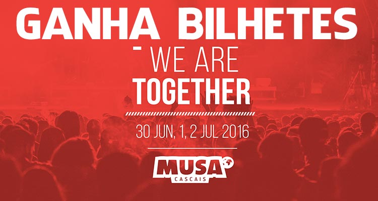 Ganha Bilhetes MUSA Cascais 2016
