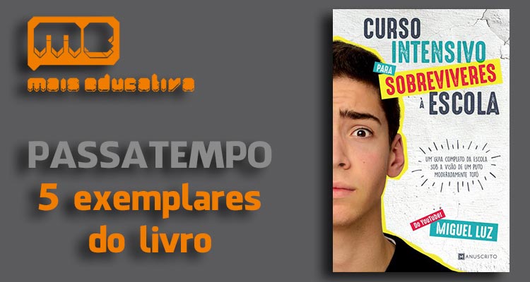 Ganha Livros "Como Sobreviver à Escola"