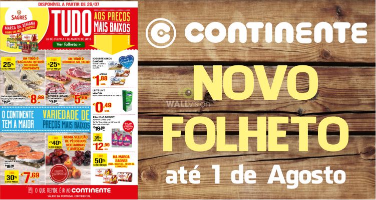 Folheto Continente até 01-08-2016