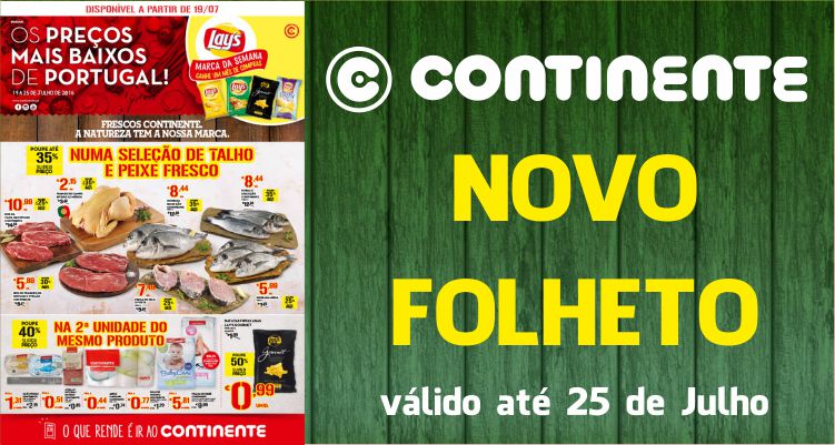 Folheto Continente até 25-07-2016