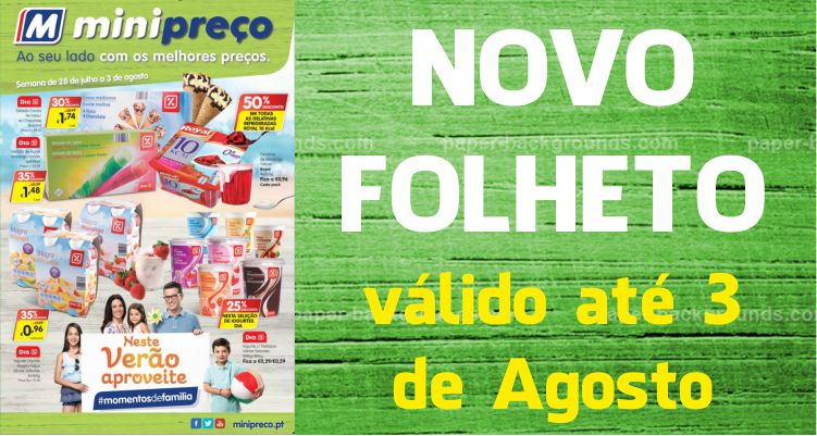 Folheto Minipreço até 03-08-2016