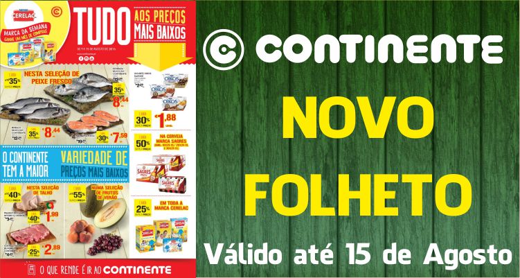 Folheto Continente até 15-08-2016