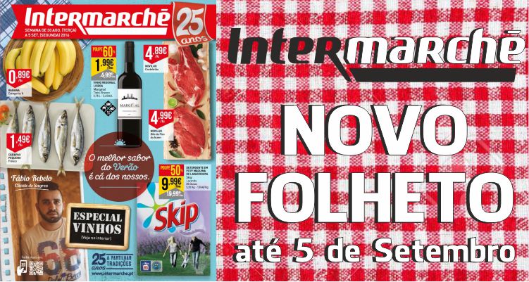 Folheto Intermarché até 05-09-2016